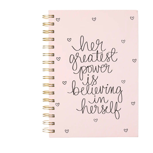 Her Greatest Power is Believing in Herself Journal