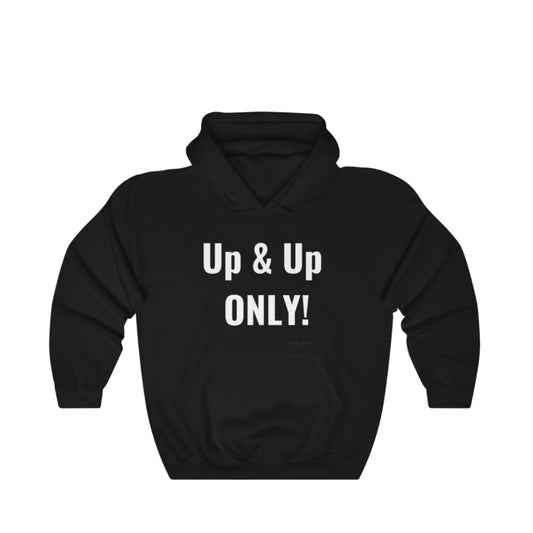 Up and Up only Black Hoodie